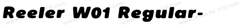 Reeler W01 Regular字体转换
